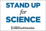 FREE Downloadable March Sign - "Stand Up for Science"